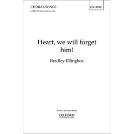 Heart, we will forget him!: Vocal score