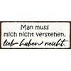 AGDeko® Wooden Sign 27 x 10 cm "man muss mich