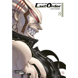 Battle Angel Alita - Last Order - Perfect Edition.Bd.8: Kultiger Cyberpunk-Action-Manga in hochwertiger Neuausgabe