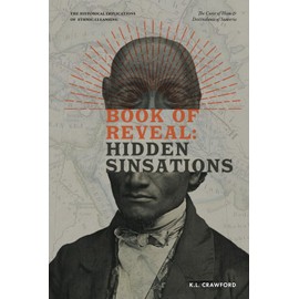 Book of Reveal: Hidden Sinsations: The Curse of Ham & Descendants of Sumeria