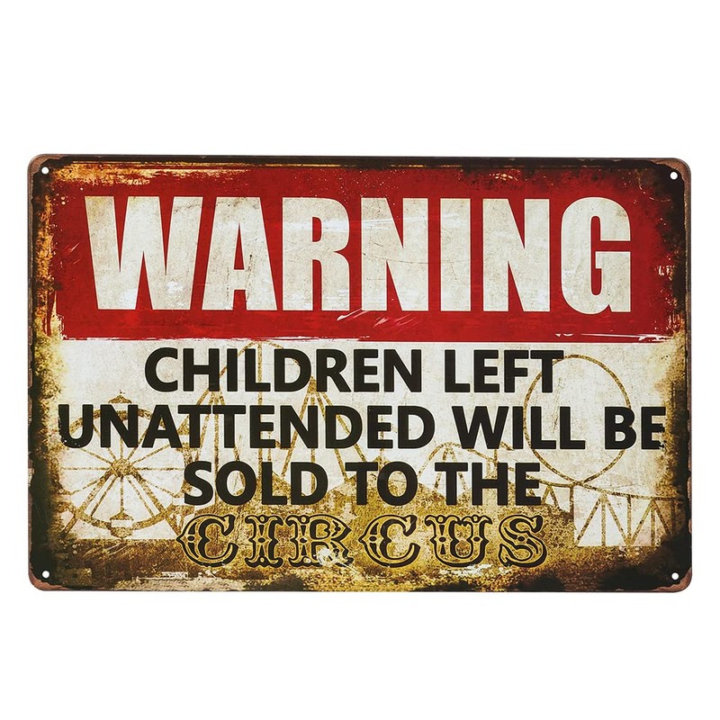dingleiever-Warning signs Children Left Unattended Will Be Sold To The