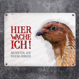 Metal Sign with Quail Motif and Saying "Betreten auf eigene Gefahr - Hier wache ich!"