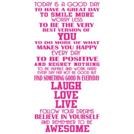 48"x24" Today is A Good Day to Have A Great Day Smile More Worry Less Be The Very Best Version of You Do More of What Makes You Happy Every Day to Be Positive Regret Nothing Wall Decal Sticker