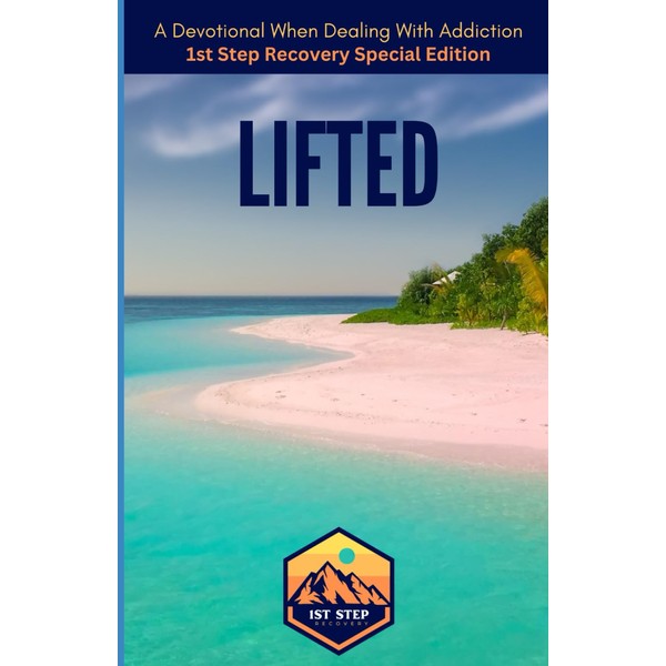 Lifted: Devotionals for Recovery