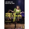 Acting in Musical Theatre: A Comprehensive Course
