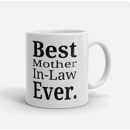 Funny Best Mother In-Law EverCoffee Mug Mother's Day Gift  Ceramic Tea Mug