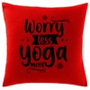 Hippowarehouse Worry less, go yoga more Printed bedroom accessory cushion