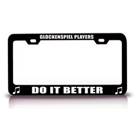 Custom Brother - Glockenspiel Players DO IT Better Music Musician Metal Car SUV Truck License Plate Frame HolderBlack e97