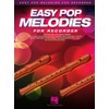 Easy Pop Melodies Recorder Sheet Music Songbook | 50 Popular