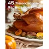 45 Thanksgiving Recipes for Home