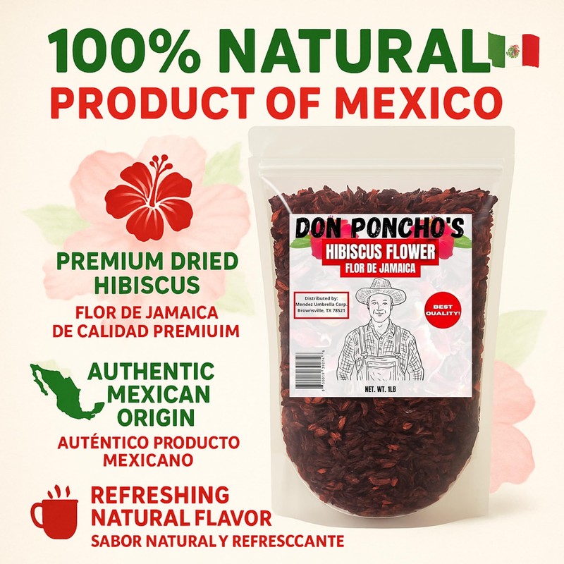 Don Ponchos - Hibiscus Flowers - Flor De Jamaica -
