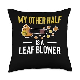My Other Half Is A Leaf Blower Autumn Throw Pillow