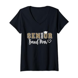 Womens Senior Band Mom 2025 Marching Band Parent Class of 2025 V-Neck T-Shirt