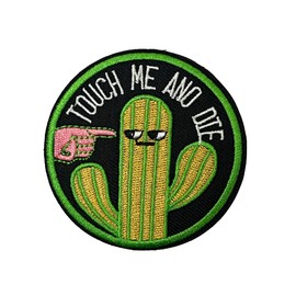 Touch Me and Die Cactus Patch - Iron On Embroidery Round Badge with Attitude (7cm)