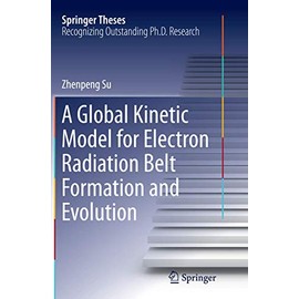 A Global Kinetic Model for Electron Radiation Belt Formation and Evolution