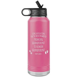 Promoted From Dog Grandparent To Human Grandparent Est 2021 Pregnancy Reveal Announcement New Baby Gift Insulated Water Bottle 32oz BPA Free