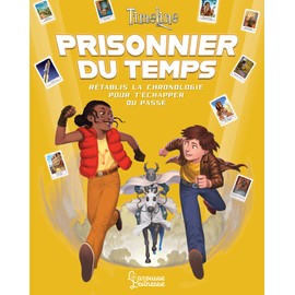 Timeline - Prisonnier du temps: Rétablis la chronologie pour t'échapper du passé. Avec 36 cartes