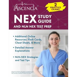NEX Study Guide: 2 Practice Exams and NLN NEX Test Prep