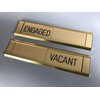 Sliding Signs - Entry Control - Engaged/Vacant (Or Your Wording)