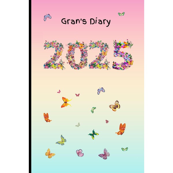 Gran's Diary 2025: Large print personalized one week to view