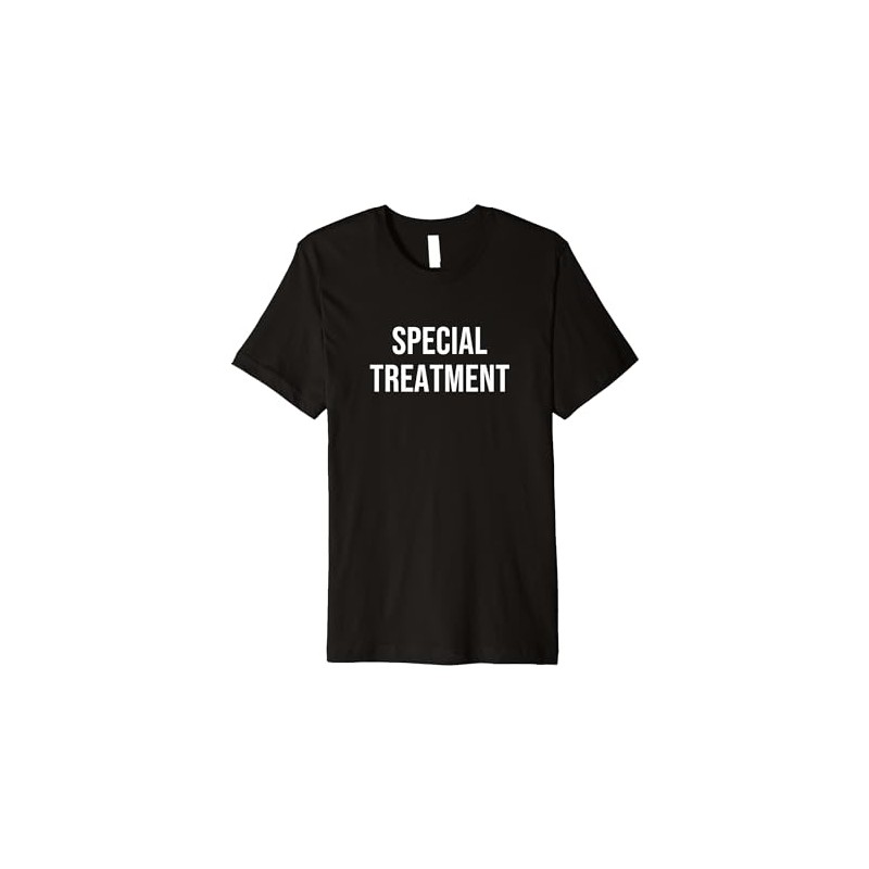 Special Treatment Premium T-Shirt