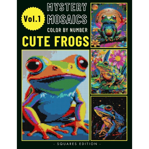 Cute Frog Pixel Art Color by Number Book: Mystery Mosaic