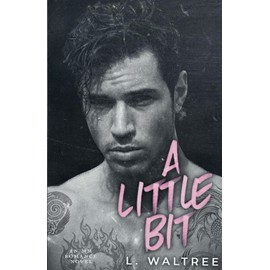 A Little Bit: An MM Hurt/Comfort Romance