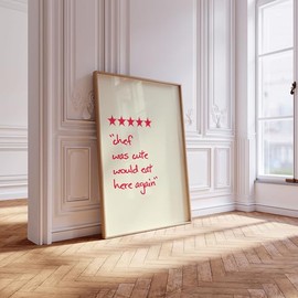 Chef Was Cute Would Eat Here Again Review Print Poster Art A5 A4 A3 A2 A1 Maxi Home Decor Fashion Classic Unframed Fashion Quotes - 9095 (A5-148 x 210 mm)