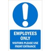 Employees only, visitors please use front entrance, mandatory sign - 1mm flexible Plastic sign (300mm x 200mm)