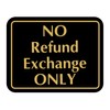 No Refund Exchange Only - Retail Store Policy Business Sign