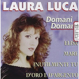 Domani Domani by Laura Luca [['audioCD']]