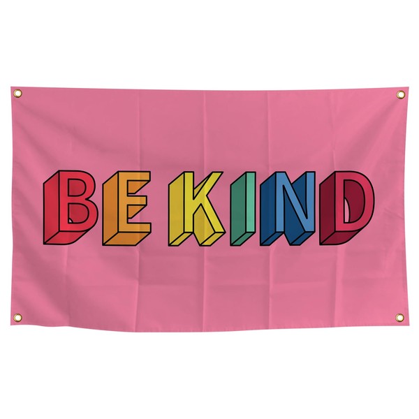 Be Kind Flag - Multi Colored Banner for Home, Office,