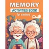 Memory Activities Book for Seniors