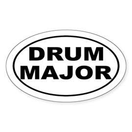 CafePress Drum Major Band Music Oval Car Bumper Sticker