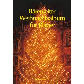 Bärenreiter Weihnachtsalbum. Spielpartitur, Sammelband