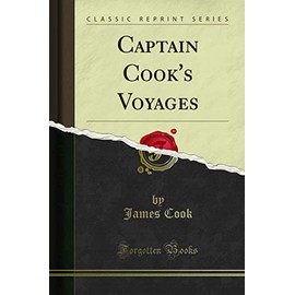 Captain Cook's Voyages (Classic Reprint)