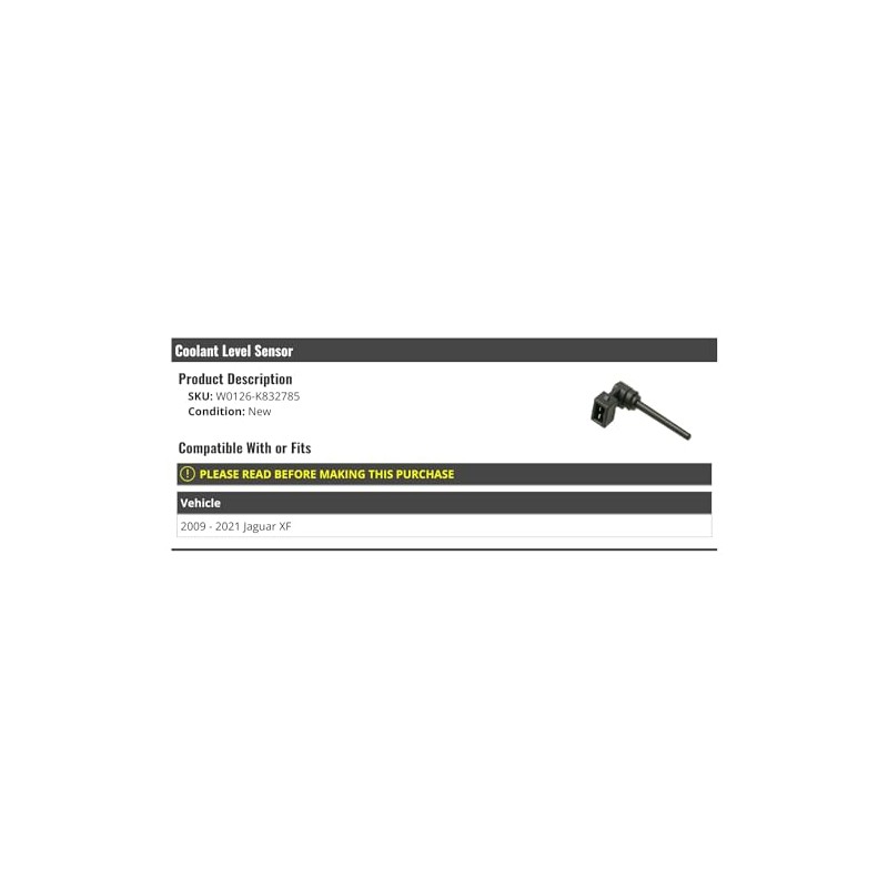 Coolant Level Sensor - Compatible with 2009-2021 Jaguar XF