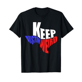 Keep Austin Weird Shirts Vintage Austin, TX Distressed Keep Austin Weird Texas T-Shirt
