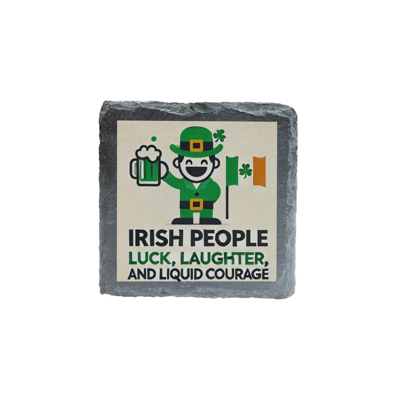 St. Patrick's Day Slate Coaster – Irish People, Luck, Laughter,