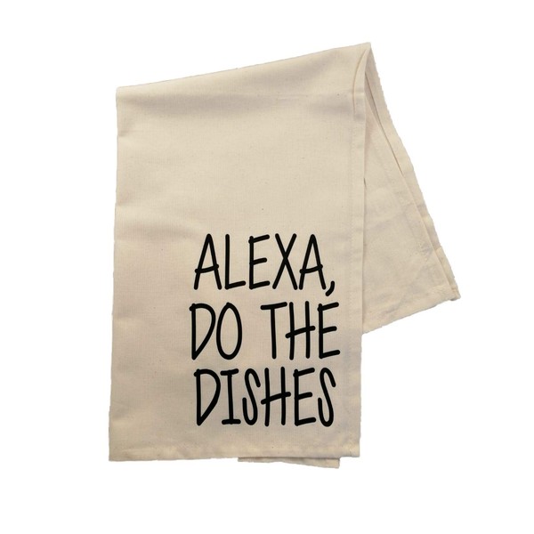 WillowGifts Alexa, Do The Dishes Tea Towel - Kitchen Cloth Drying Home Present Gift House (Natural)