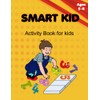 SMART KID: An Activity Book for kids Ages 5-8: Number