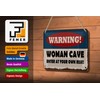 Tin Sign Saying 18 x 12 cm Warning Women Cave