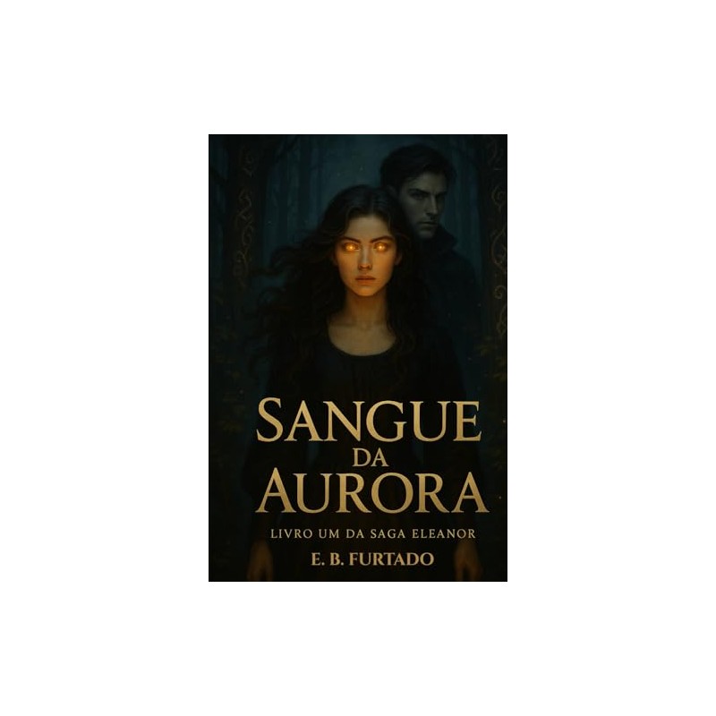 Sangue da Aurora: 1