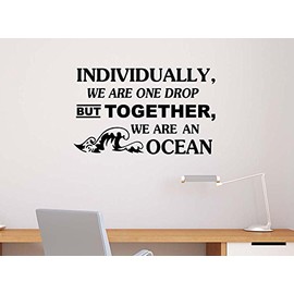 Individually we are one Drop, but Together we are an Ocean 23 x 14 Vinyl Wall Quote Decal Sticker Motivational Calligraphy Decorative Beautiful Custom Lettering Church Corinthians Faith GOD