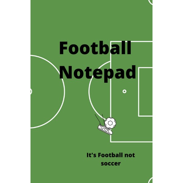 Football notebook,Football notepad: Notebook for footballers, over 100 lined pages