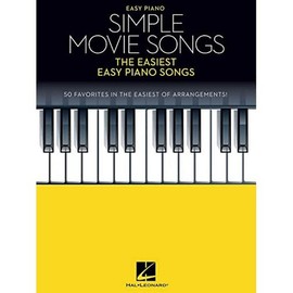 Simple Movie Songs: The Easiest Easy Piano Songs