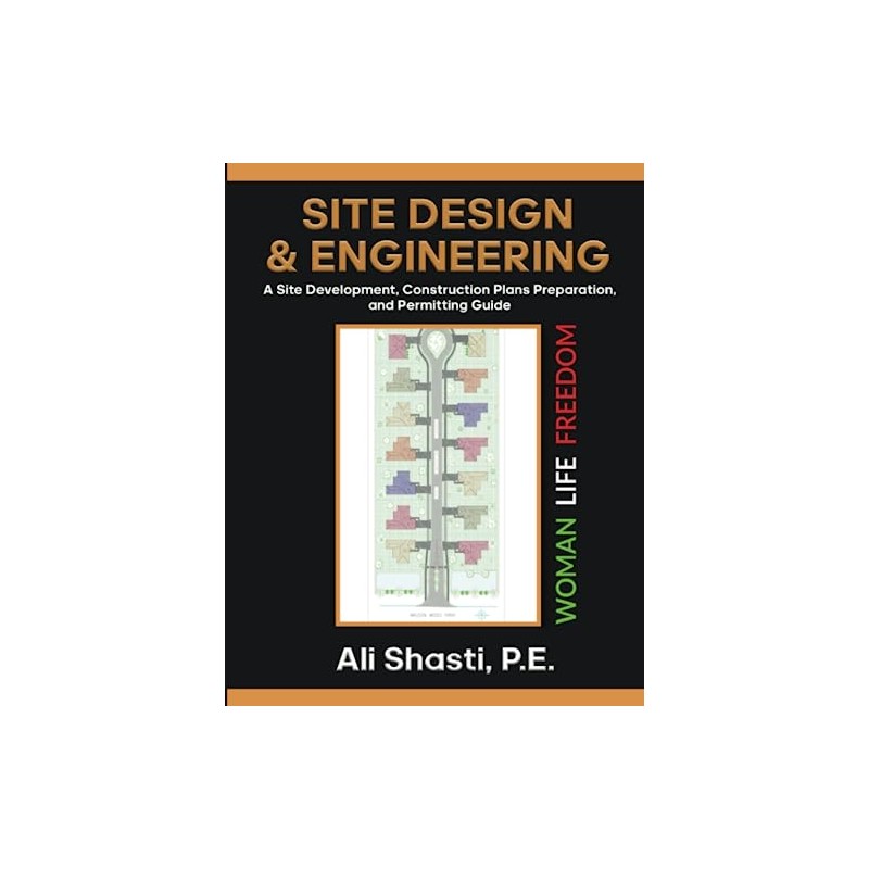 SITE DESIGN & ENGINEERING: A Site Development, Construction Plans Preparation,