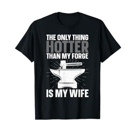 Funny Blacksmith Art For Men Boys Blacksmithing Tool Forging T-Shirt