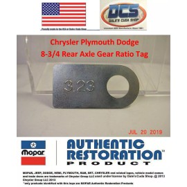 DCS Dales Cuda Shop Dodge Plymouth Chrysler 8-3/4 Axle Tag 3.23 Gear Ratio NEW MoPar USA