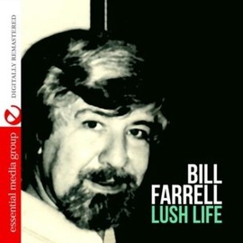 Lush Life (Digitally Remastered)